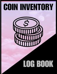 Coin Inventory Log Book 120 pages