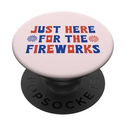 Solo estoy aquí para ver los fuegos artificiales a juego con el atuendo familiar del 4 de julio PopSockets PopGrip Adhesivo