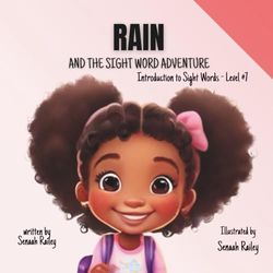 Rain and Sight Words: Learning to Read the Words We See Every Day!
