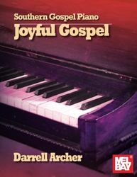 Southern Gospel Piano - Joyful Gospel