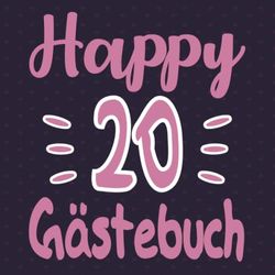 Happy 20 Gästebuch: Cooles Geschenk zum 20. Geburtstag Geburtstagsparty Gästebuch Eintragen von Wünschen und Sprüchen lustig 2003 geboren | Happy Eintragebuch
