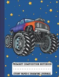 Primary Composition Notebook: Monster Truck Story Journal With Picture Space