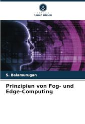 Prinzipien von Fog- und Edge-Computing