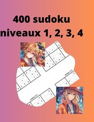 400 sudoku niveau 1, 2, 3 ,4: format A4