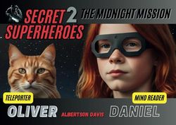 Secret Superheroes 2: The Midnight Mission
