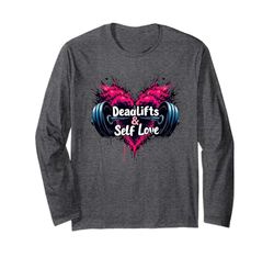 Deadlifts & Self-Love Gym Fitness Amante Con Bilanciere Peso Maglia a Manica