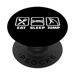 Manger, dormir, sauter, sauter à la perche PopSockets Support et Grip pour Smartphones et Tablettes