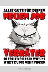 Alles Gute für Deinen neuen Job | Notizbuch: Abschiedsgeschenk Kollegen für die Arbeitskollegin und Kollegin zum Abschied als neuer Job Geschenke Frau für den Jobwechsel zur neuen Arbeitstelle