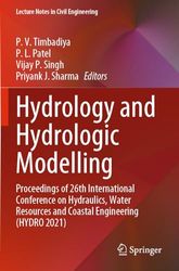 Hydrology and Hydrologic Modelling: Proceedings of 26th International Conference on Hydraulics, Water Resources and Coastal Engineering (HYDRO 2021): 312