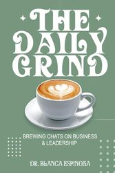 THE DAILY GRIND