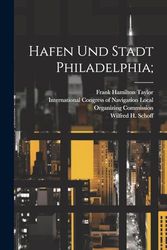 Hafen und Stadt Philadelphia;