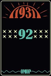 1931 SEPTEMBER 92 years of being awesome SEPTEMBER 2023: Happy 42nd birthday gift, present idea for 92 years old Men Women grandpa grandma mother father, Funny vintage / journal notebook