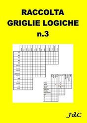 Griglie logiche - raccolta n.3