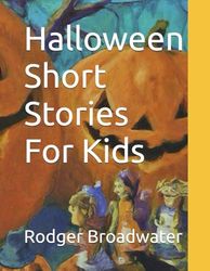 Halloween Short Stories For Kids