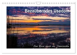 Bezauberndes Usedom (Wandkalender 2024 DIN A4 quer), CALVENDO Monatskalender: Bezaubernde Bilder von der Insel Usedom