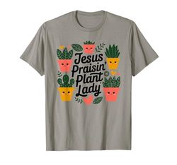 Gesù Lodare Plant Lady - Christian Gesù Amanti pianta Maglietta