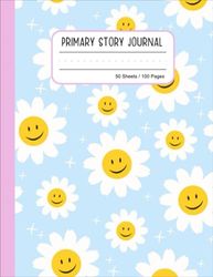 Primary Composition Notebook: Story Journal Dotted Midline And Picture Space | Grades K-2 Composition School Exercise Book |110 Story Pages (cute Smiley Face Flowers Composition Notebook For Kids)