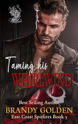 Taming the Wind: East Coast Spitfires Book 3