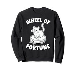 Wheel Of Fortune Cat Joke Robot Vacuum Cleaner Cat Sweatshirt