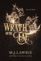 Wrath of the Fae: Book Three of the Stolen Fae series