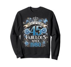Womens Chapter 45 Fabulous Since 1980 45th Birthday Design Felpa