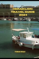 HERAKLION TRAVEL GUIDE 2024