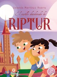 El castillo abandonado de Riptur