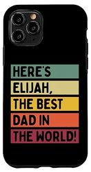 Ecco Elijah Il miglior papà del mondo festa del papà retrò Custodia per iPhone 11 Pro