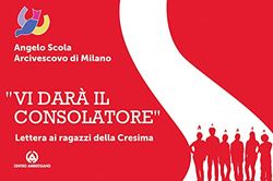 Vi darà il consolatore. Lettera ai ragazzi della cresima