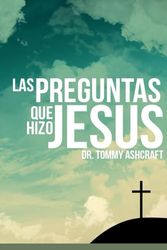 Las preguntas que hizo Jesús