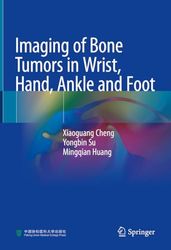 Imaging of Bone Tumors in Wrist, Hand, Ankle and Foot