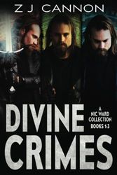 Divine Crimes: A Nic Ward Collection (Books 1-3)