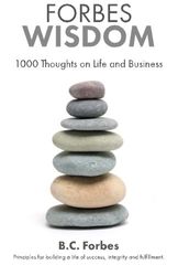 Forbes Wisdom: 1000 Thoughts on Life and Business