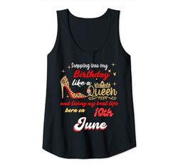 Mujer Queen nació el 10 de junio Entrando en mi cumpleaños Camiseta sin Mangas