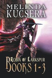 Robin of Larkspur: Books 1-3 (1)