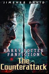 Harry Pótter Fanfiction: The Counterattack