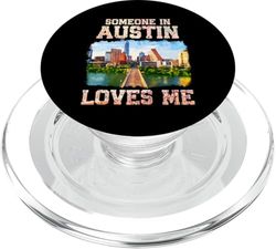 Desde Austin con amor Alguien en Austin me ama Orgullo de Texas PopSockets PopGrip para MagSafe