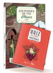 Les Fondus du vin : Alsace + quiz offert
