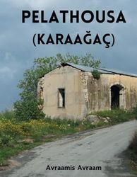 Pelathousa: Karaağaç