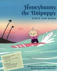 Honeybunny the Unipuppy Visits San Diego