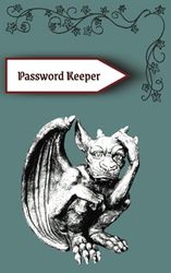 Gothic Gargoyle Password Keeper & Monthly Write-In Planner Notebook - 5 x 8 Inches - 75 Pages