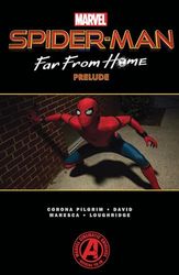 SPIDER-MAN: FAR FROM HOME PRELUDE: 1