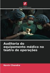 Auditoria do equipamento médico no teatro de operações