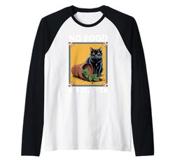 No Food No Plants Cat Plant Kitten Plants Cat Lover Raglan Baseball Tee