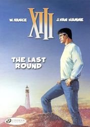 XIII 18: The Last Round