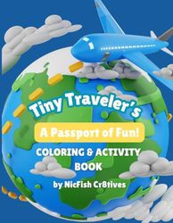 Tiny Travelers: A Passport to Fun!