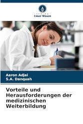 Vorteile und Herausforderungen der medizinischen Weiterbildung