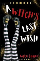A Witch's Last Wish
