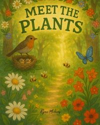 Meet the Plants