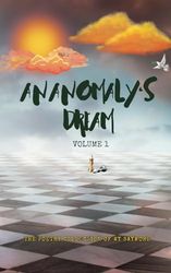 An Anomaly’s Dream: Poetry collection